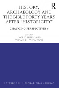 Imagen de portada: History, Archaeology and The Bible Forty Years After Historicity 1st edition 9780367873103