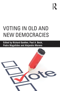Imagen de portada: Voting in Old and New Democracies 1st edition 9781138913318