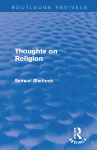 صورة الغلاف: Thought on Religion (Routledge Revivals) 1st edition 9781138912939