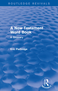 Cover image: A New Testament Word Book 1st edition 9781138912274