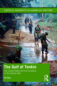 Cover image: The Gulf of Tonkin 1st edition 9781138912182