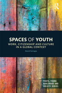 Cover image: Spaces of Youth 1st edition 9781138911918