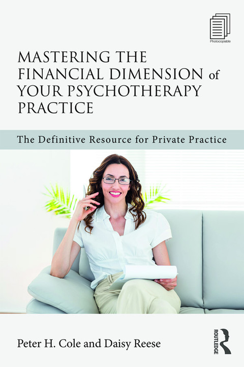 Mastering the Financial Dimension of Your Psychotherapy Practice: The Definitive Resource for Private Practice, 1st Edition - FULL INSTANT DOWNLOAD | PDF DOCX EPUB