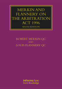 Imagen de portada: Merkin and Flannery on the Arbitration Act 1996 6th edition 9781032176130