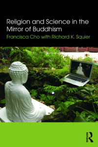Omslagafbeelding: Religion and Science in the Mirror of Buddhism 1st edition 9781138910898