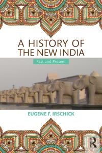 صورة الغلاف: A History of the New India 1st edition 9780415435789