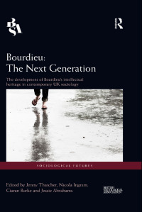 Immagine di copertina: Bourdieu: The Next Generation 1st edition 9781138910461