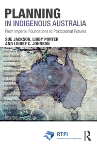 Cover image: Planning in Indigenous Australia 1st edition 9781138909960