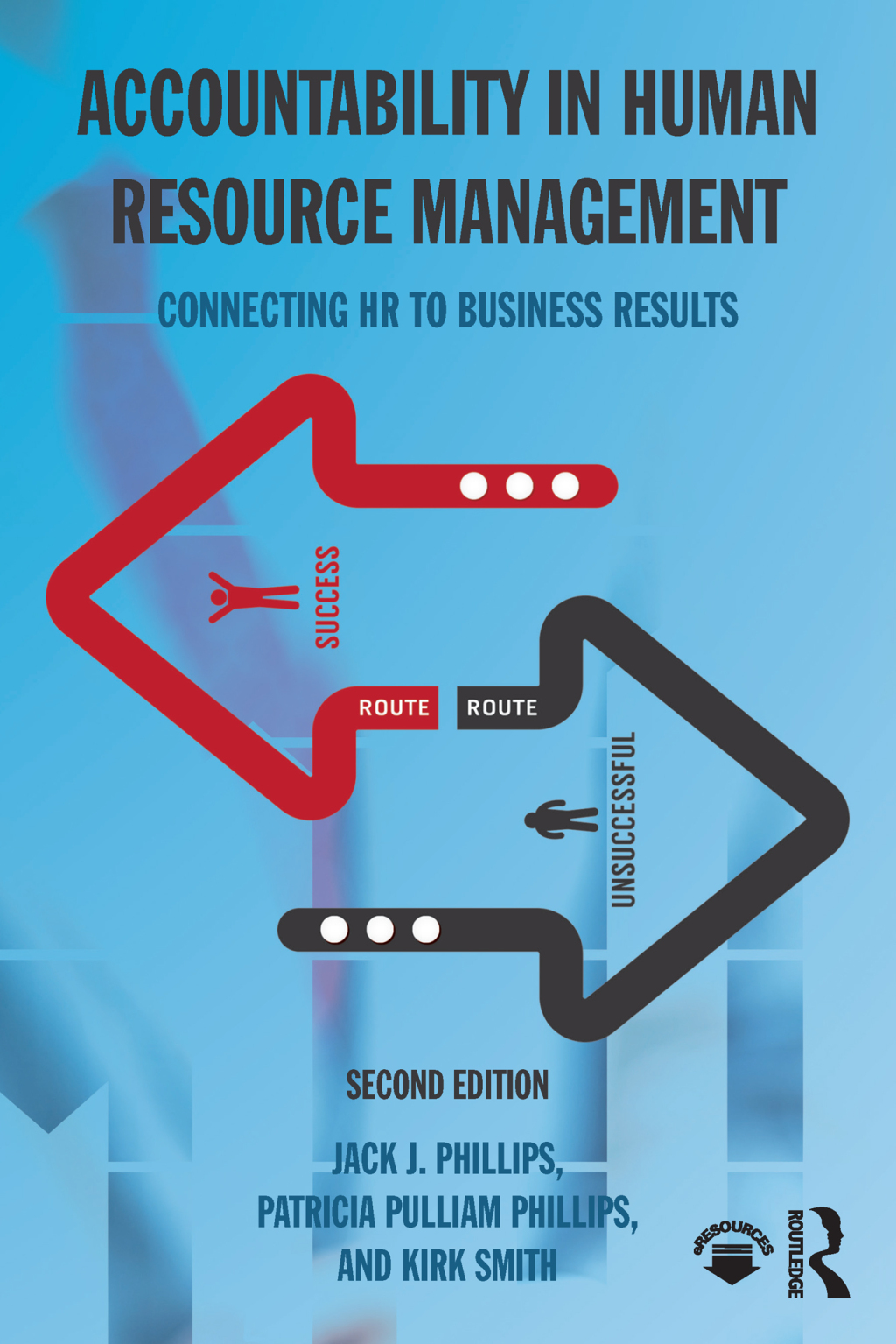 Accountability in Human Resource Management Connecting HR to Business Results 2nd Edition