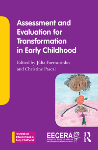 Omslagafbeelding: Assessment and Evaluation for Transformation in Early Childhood 1st edition 9781138909748