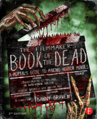Cover image: The Filmmaker's Book of the Dead 2nd edition 9781138908796