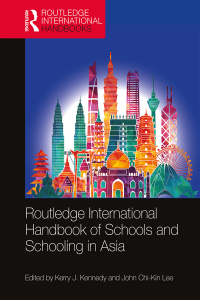 Omslagafbeelding: Routledge International Handbook of Schools and Schooling in Asia 1st edition 9781138908499