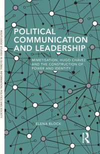 صورة الغلاف: Political Communication and Leadership 1st edition 9781138905030