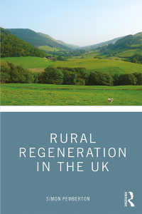 Cover image: Rural Regeneration in the UK 1st edition 9781138908345
