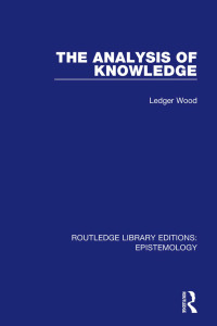 Cover image: The Analysis of Knowledge 1st edition 9781138908734