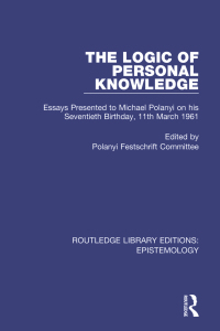 Imagen de portada: The Logic of Personal Knowledge 1st edition 9781138908871