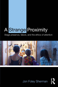 Cover image: A Strange Proximity 1st edition 9781138907775