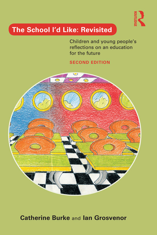 Immagine di copertina: The School I'd Like: Revisited 2nd edition 9780415704878