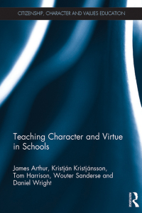 Cover image: Teaching Character and Virtue in Schools 1st edition 9780815360919