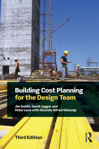 Cover image: Building Cost Planning for the Design Team 3rd edition 9781138907379
