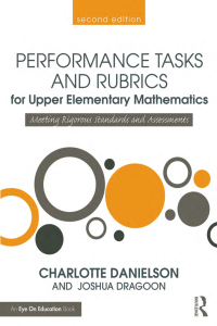 表紙画像: Performance Tasks and Rubrics for Upper Elementary Mathematics 2nd edition 9781138906969