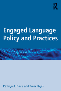 Imagen de portada: Engaged Language Policy and Practices 1st edition 9781138906945