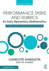 Imagen de portada: Performance Tasks and Rubrics for Early Elementary Mathematics 2nd edition 9781138380691