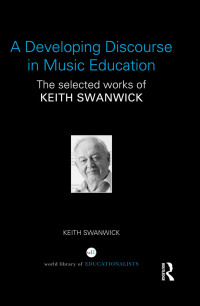 Cover image: A Developing Discourse in Music Education 1st edition 9781138906433