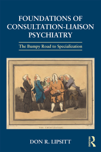 Omslagafbeelding: Foundations of Consultation-Liaison Psychiatry 1st edition 9781138906273