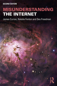 Cover image: Misunderstanding the Internet 2nd edition 9781138906228