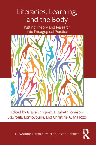 Cover image: Literacies, Learning, and the Body 1st edition 9781138906211