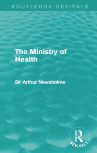 Imagen de portada: The Ministry of Health (Routledge Revivals) 1st edition 9781138905276