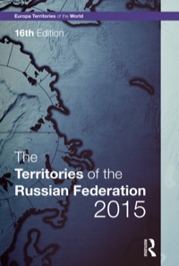 Cover image: The Territories of the Russian Federation 2015 16th edition 9781857437652