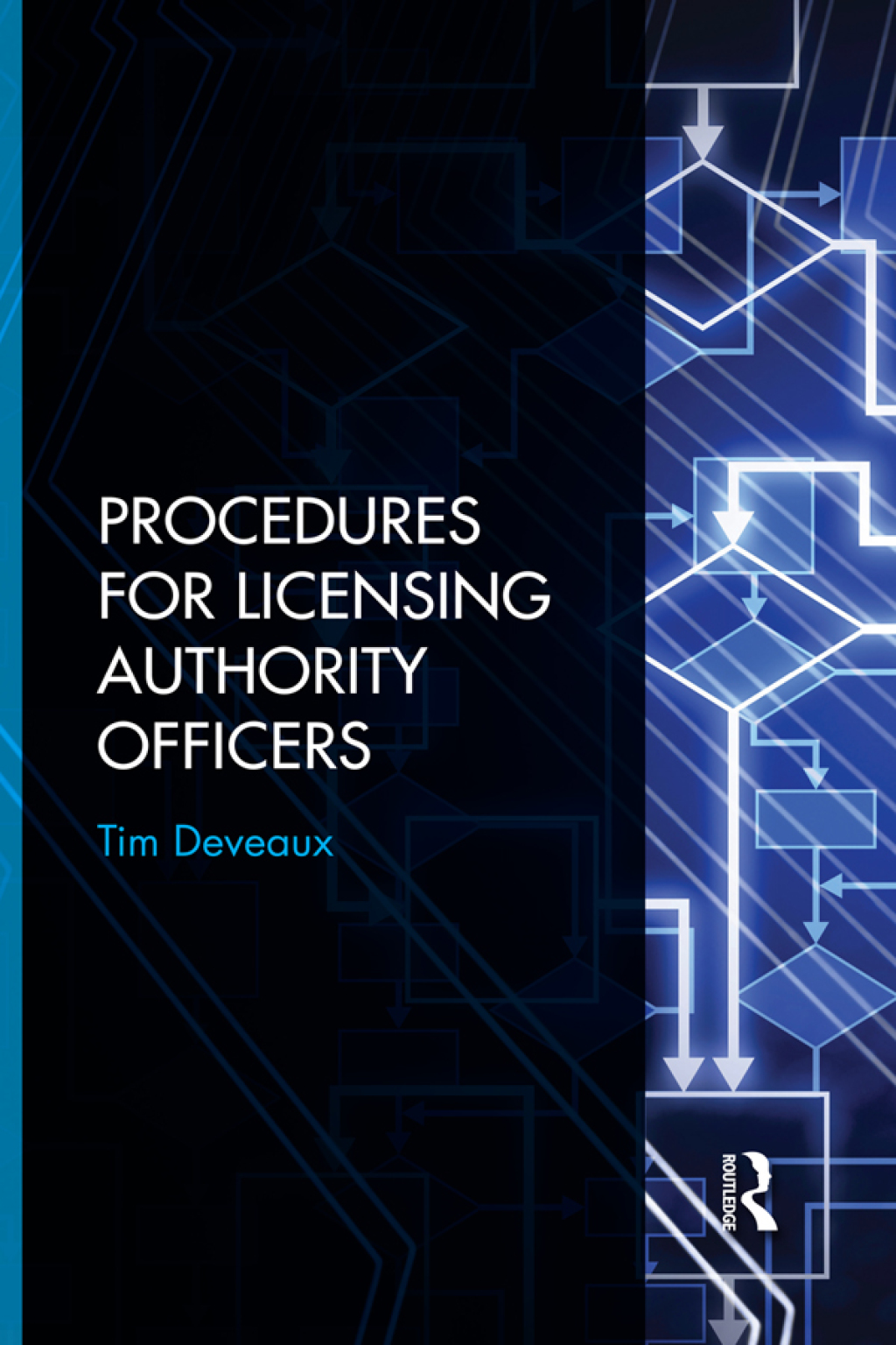 Procedures for Licensing Authority Officers 1st Edition