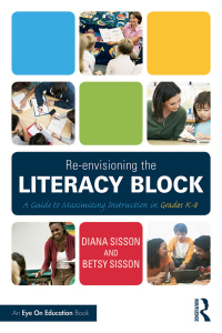 Cover image: Re-envisioning the Literacy Block 1st edition 9781138903524
