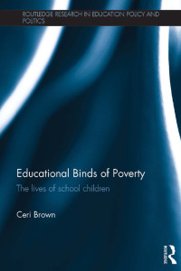 Imagen de portada: Educational Binds of Poverty 1st edition 9781138291119