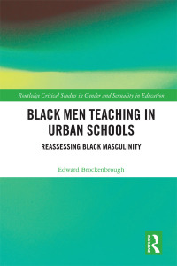 Omslagafbeelding: Black Men Teaching in Urban Schools 1st edition 9781138903296