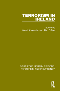 表紙画像: Terrorism in Ireland (RLE: Terrorism & Insurgency) 1st edition 9781138903098