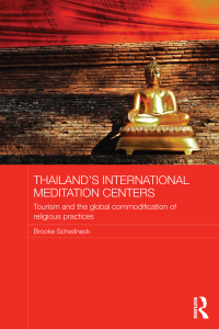 صورة الغلاف: Thailand's International Meditation Centers 1st edition 9781138078949