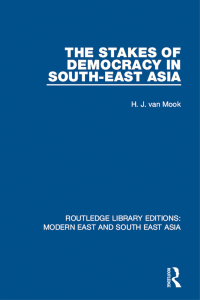 Titelbild: The Stakes of Democracy in South-East Asia (RLE Modern East and South East Asia) 1st edition 9781138901483
