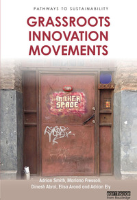 表紙画像: Grassroots Innovation Movements 1st edition 9781138901216