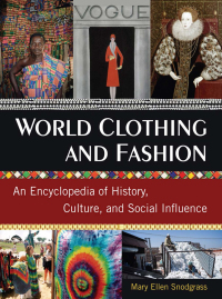 Omslagafbeelding: World Clothing and Fashion 1st edition 9780765683007