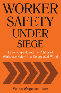 Immagine di copertina: Worker Safety Under Siege 1st edition 9780765614490