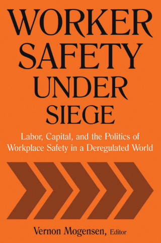 Cover image: Worker Safety Under Siege 1st edition 9780765614490