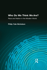 Imagen de portada: Who Do We Think We Are? 1st edition 9780765603920