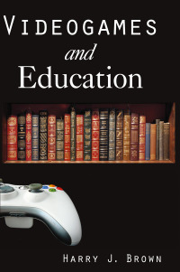 Omslagafbeelding: Videogames and Education 1st edition 9780765619976