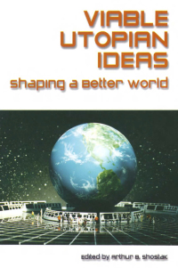 Omslagafbeelding: Viable Utopian Ideas 1st edition 9780765611048