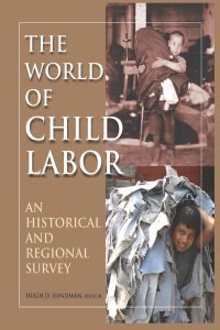 Cover image: The World of Child Labor 1st edition 9780765617071