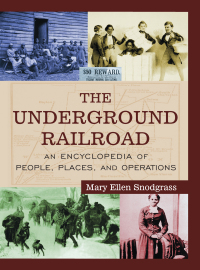 Cover image: The Underground Railroad 1st edition 9780765680938