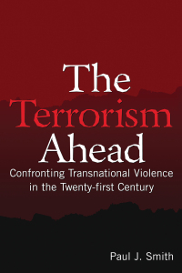 Imagen de portada: The Terrorism Ahead 1st edition 9780765619884